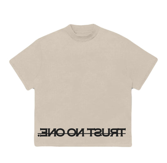 TRUST NO ONE | Beige