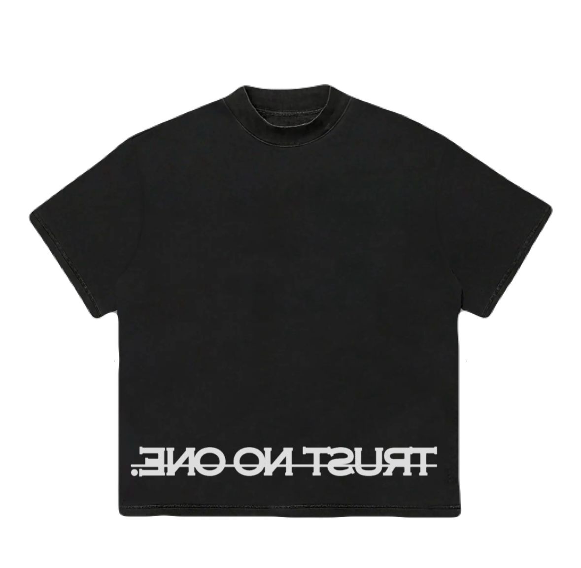 TRUST NO ONE | Black